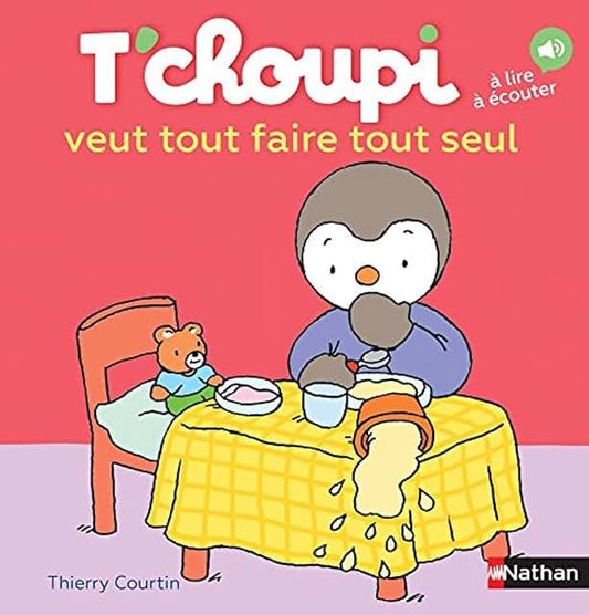 T’choupi veut tout faire tout seul
