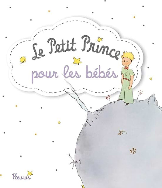 Le Petit Prince pour les bébés