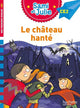 Sami et Julie CE2 - Le château hanté