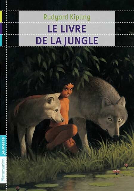 Le livre de la jungle - Rudyard Kipling