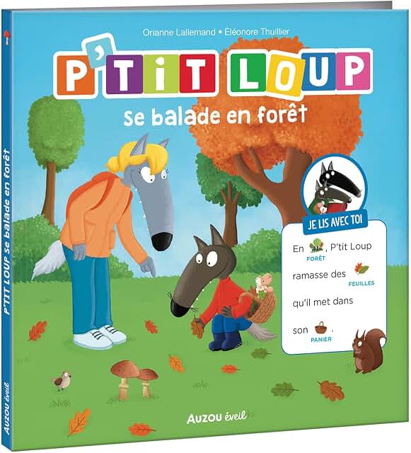 P’tit Loup se balade en forêt