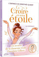 Croire en son étoile - Le concours