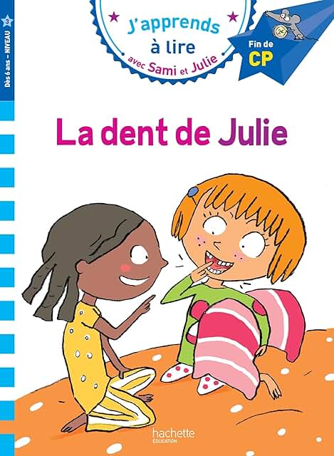 Sami et Julie - La dent de Julie