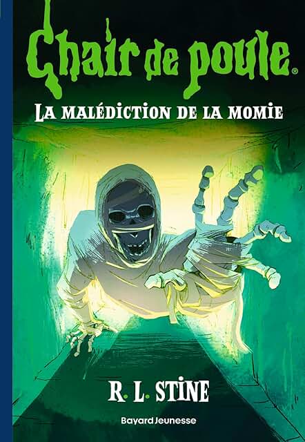 Chair de Poule  : La Malédiction de la Momie
