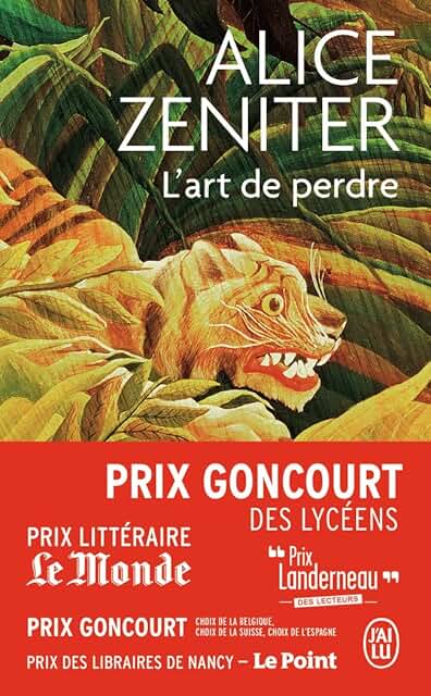 L’art de perdre - Alice Zeniter