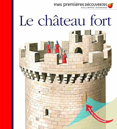Mes premières découvertes - Le château fort
