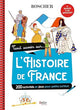 Tout savoir sur l’Histoire de France