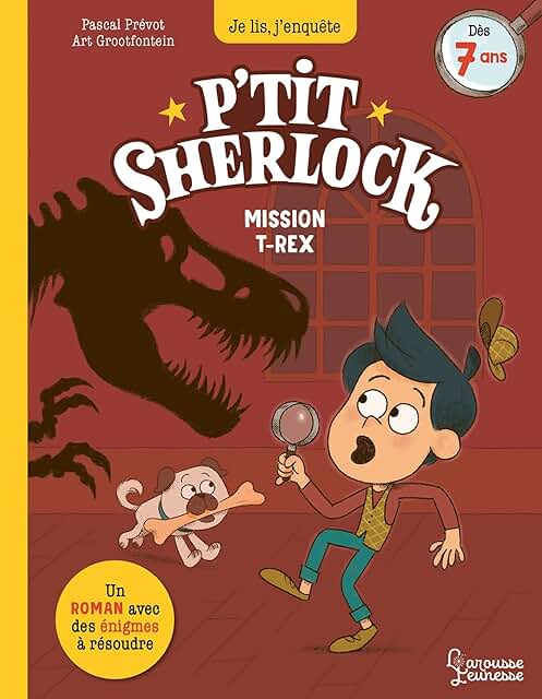 P’tit Sherlock - Mission T-Rex