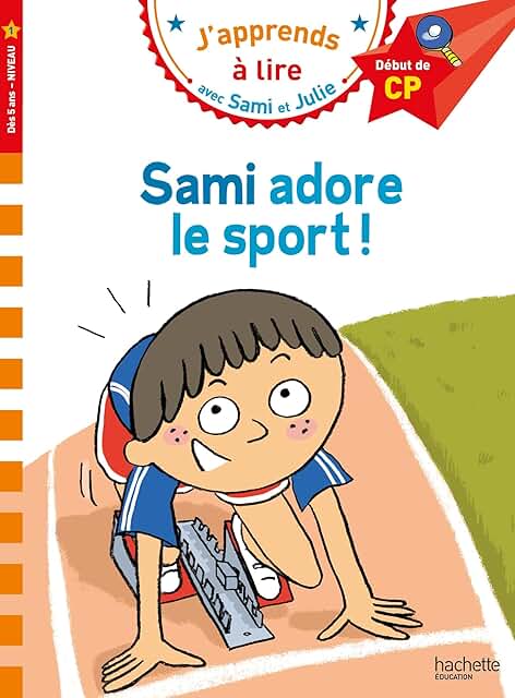 Sami et Julie - Sami adore le sport! Niveau 1