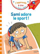 Sami et Julie - Sami adore le sport! Niveau 1