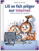 Lili se fait piéger sur Internet