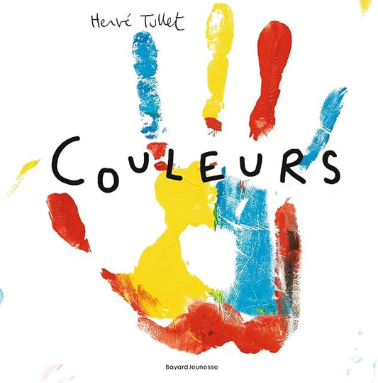 Couleurs - Hervé Tullet