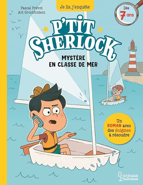 P’tit Sherlock- Mystère en classe de mer