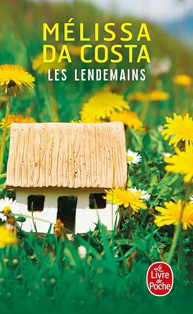 Les lendemains - Mélissa Da Costa