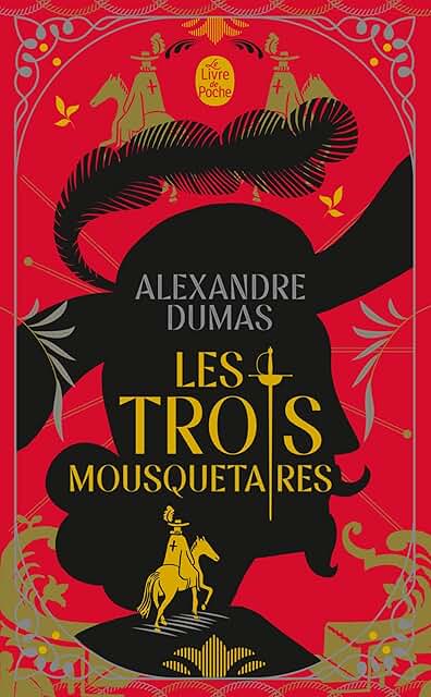 Les Trois Mousquetaires - Alexandre Dumas