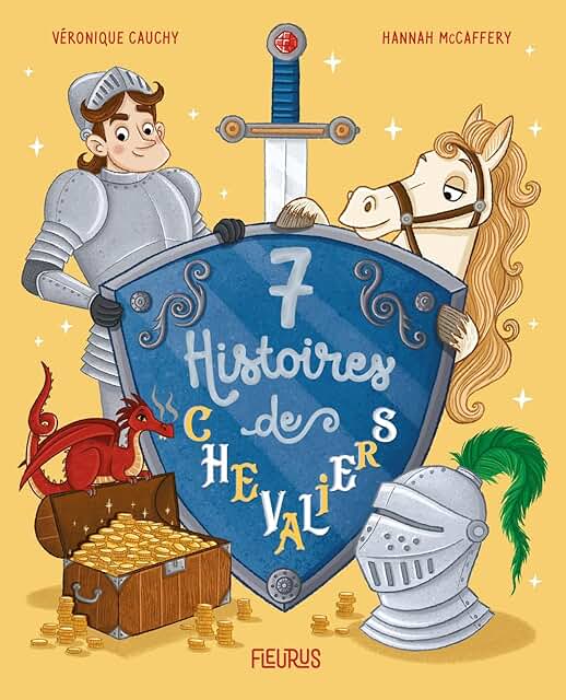 7 Histoires de Chevaliers