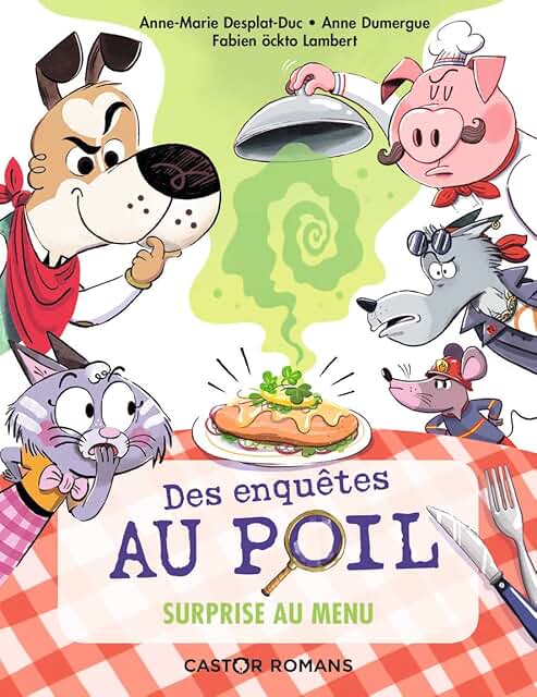 Des enquêtes au poil - Surprise au menu