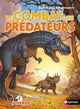 Le combat des prédateurs: dans la peau d'un dinosaure