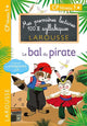1ères lectures Larousse - Le bal du pirate