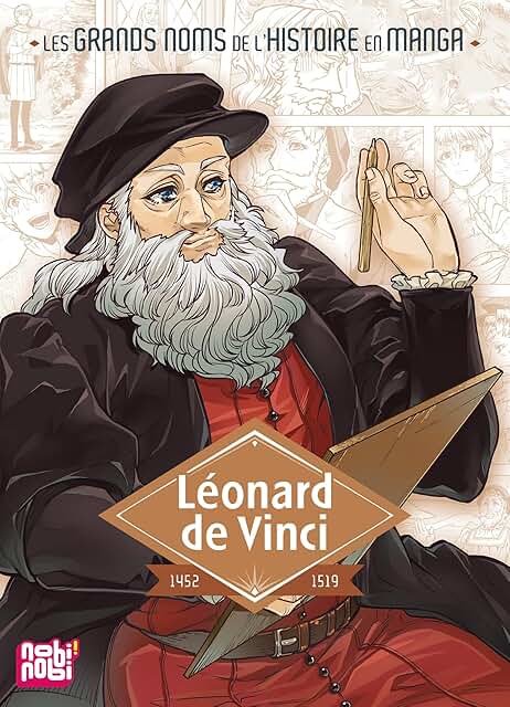 Les grands noms de l'Histoire en Manga - Léonard de Vinci