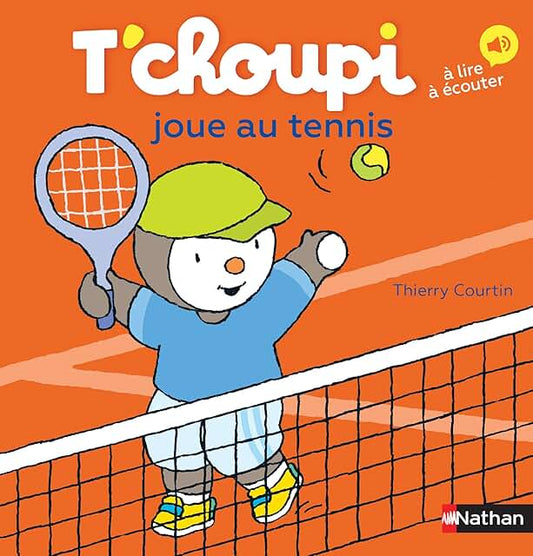 T'choupi joue au tennis - Clotilde French Bookstore