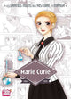 Les grands noms de l’Histoire en Manga - Marie Curie