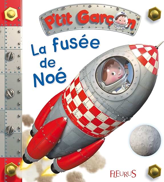 P’tit garçon - La fusée de Noé