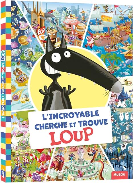 L’incroyable cherche et trouve Loup