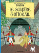 Les aventures de Tintin - Le sceptre d’Ottokar