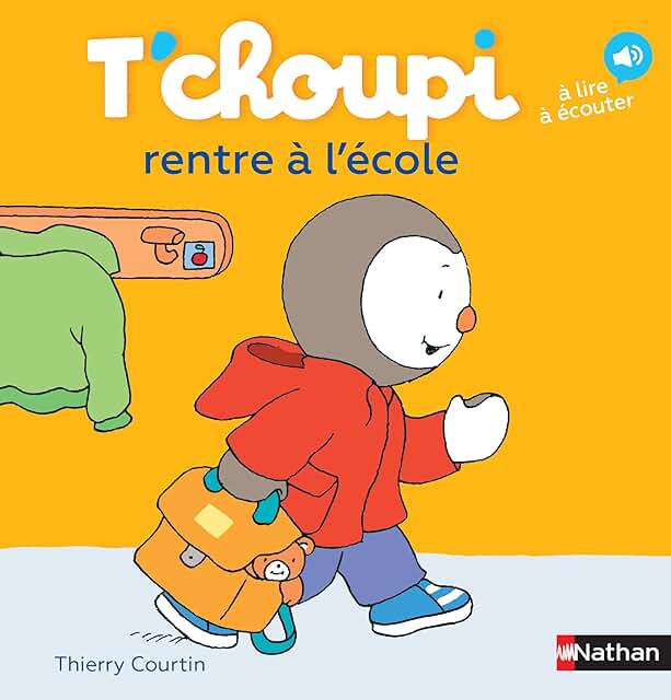 T’choupi rentre à l’école