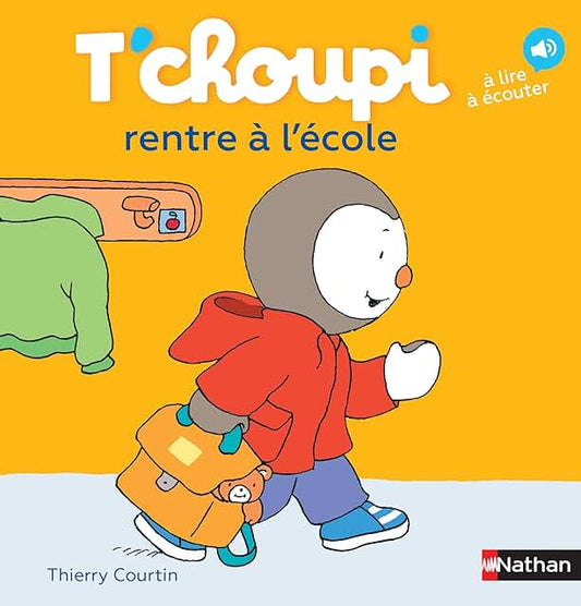 T’choupi rentre à l’école