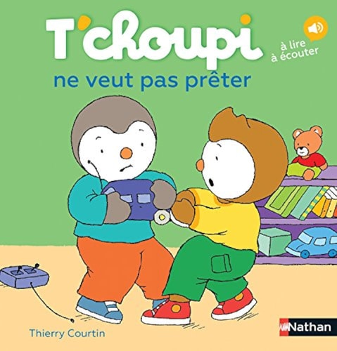 T'choupi ne veut pas pr√™ter