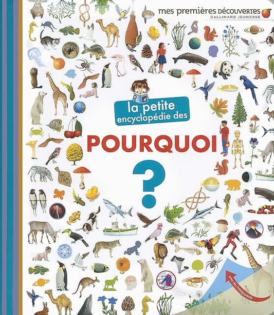 La petite encyclopédie des Pourquoi?