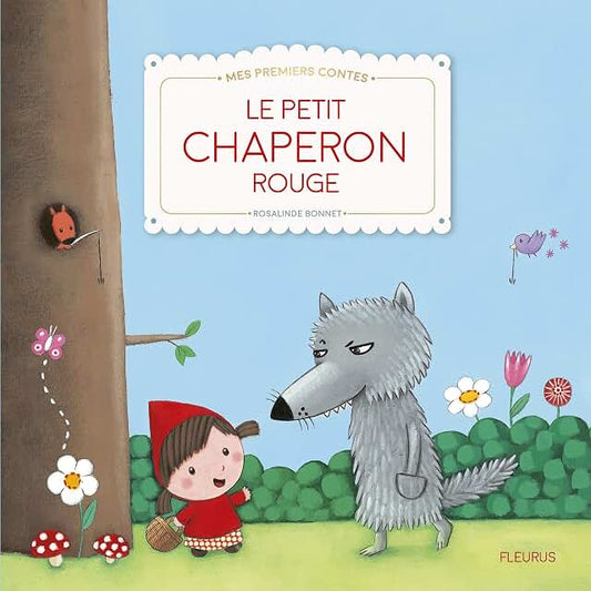 Le petit chaperon rouge- Fleurus