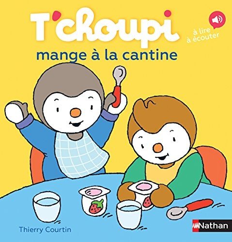 T'choupi mange à la cantine - Book - Clotilde French Bookstore