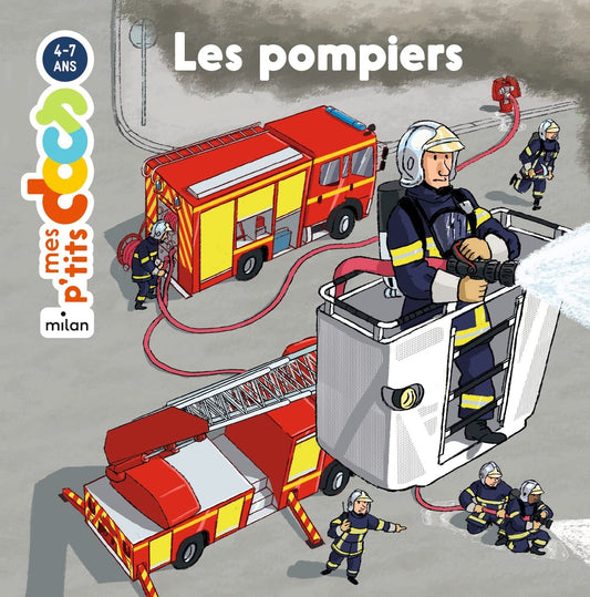 Les pompiers (Mes p'tits docs) (French Edition)