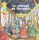Le château de Versailles - Mes p'tits docs