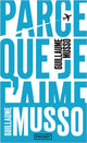 Parce que je t’aime - Guillaume Musso