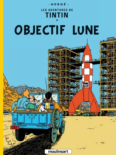 Les aventures de Tintin - Objectif Lune