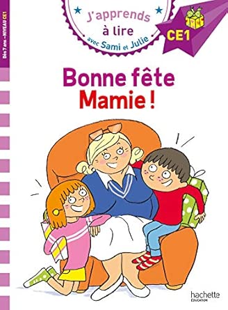 Sami et Julie - Bonne fête Mamie!
