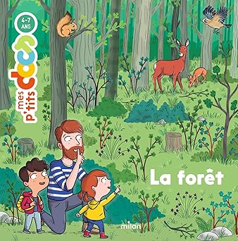 La forêt - Mes p’tits docs