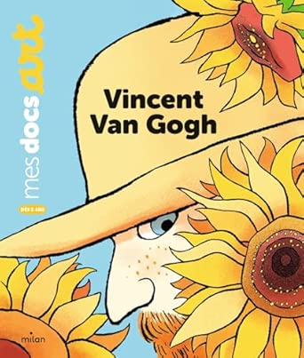 Mes docs art- Vincent Van Gogh
