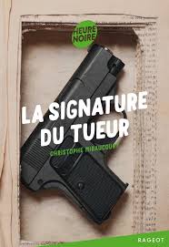 La signature du tueur - Book - Clotilde French Bookstore