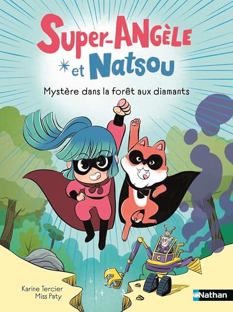 Super-Angèle - Mystère dans la forêt aux diamants
